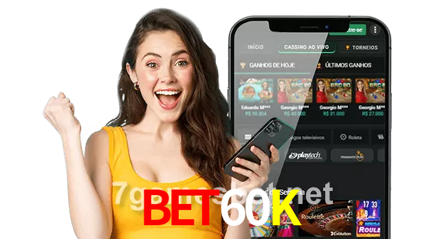 Bet60K